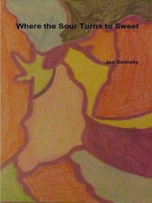 cover image of Where the Sour Turns to Sweet